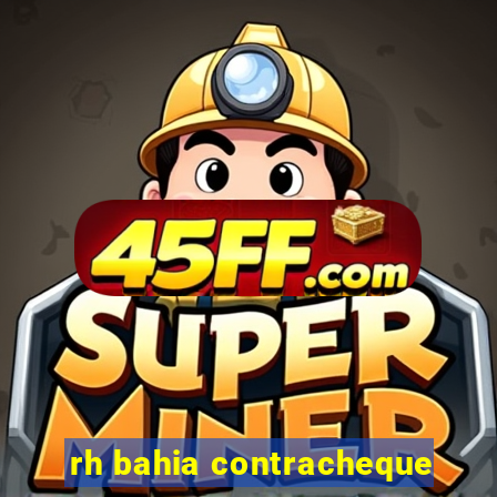 rh bahia contracheque